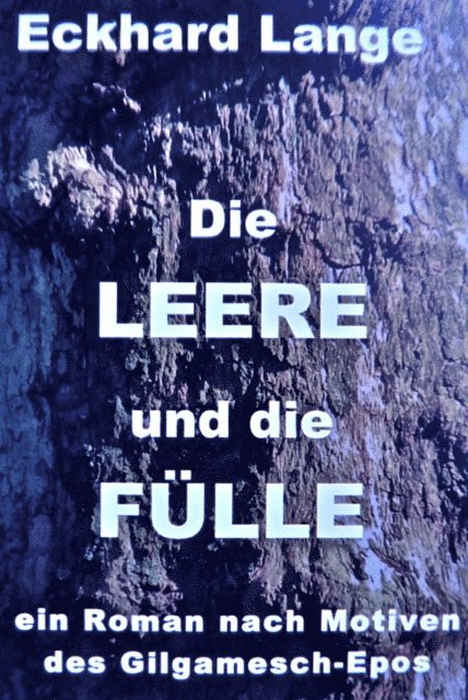 Eckhard Lange - Die LEERE und die FÜLLE, E-bok