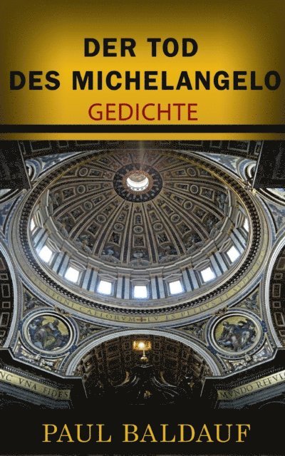Paul Baldauf - Der Tod des Michelangelo, E-bok