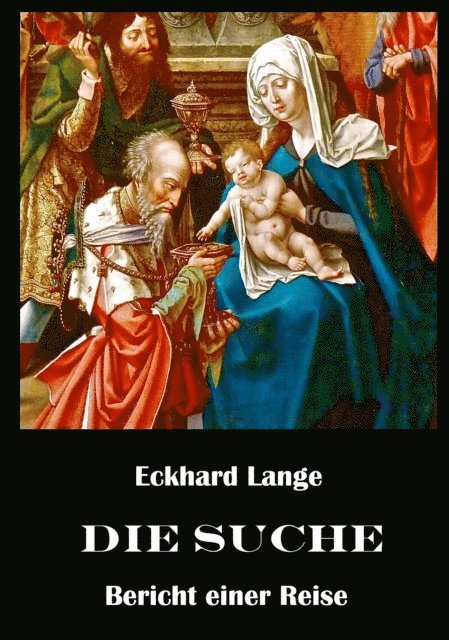 Eckhard Lange - Die Suche, E-bok