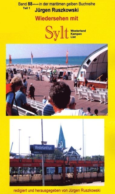 Jurgen Ruszkowski - Wiedersehen mit Sylt - 1 - Westerland - Kampen - List, E-bok
