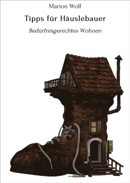 Marion Wolf - Tipps für Häuslebauer, E-bok