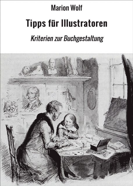 Marion Wolf - Tipps für Illustratoren, E-bok