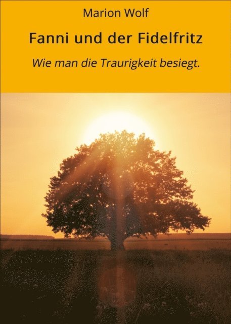Marion Wolf - Fanni und der Fidelfritz, E-bok