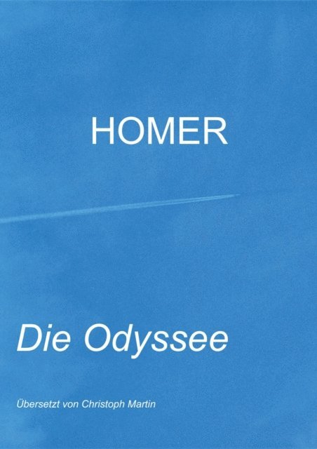 Christoph Martin - Die Odyssee, E-bok