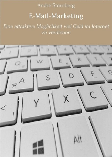 Andre Sternberg - E-Mail-Marketing, E-bok