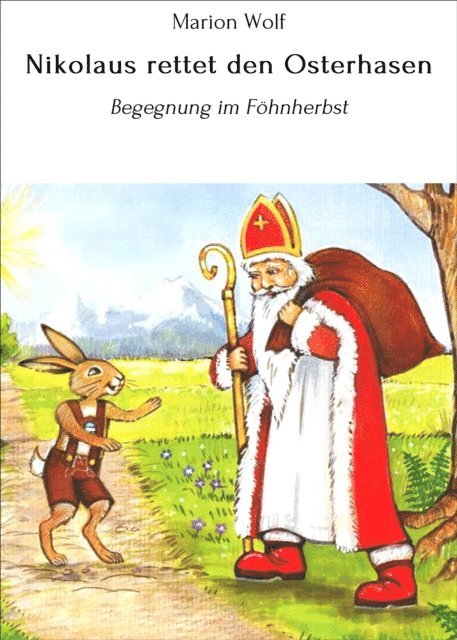 Marion Wolf - Nikolaus rettet den Osterhasen, E-bok