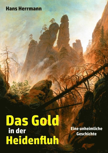 Hans Herrmann - Das Gold in der Heidenfluh, E-bok. Tillgänglighet: Lägg i varukorg