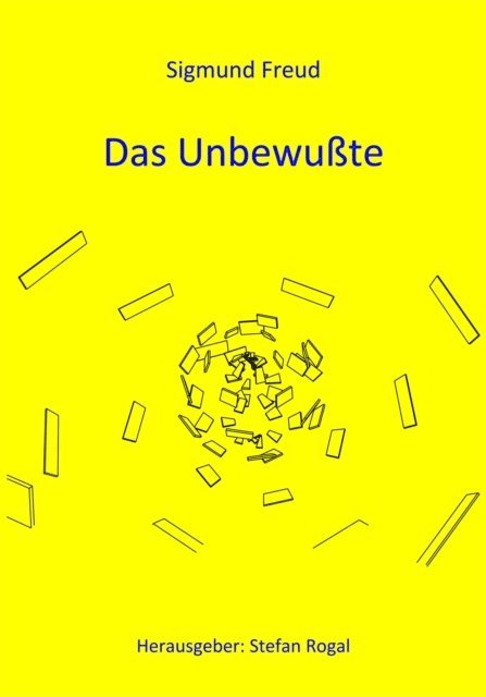 Sigmund Freud - Das Unbewußte, E-bok