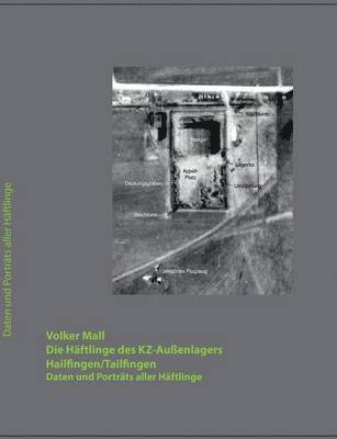 Volker Mall - Häftlinge des KZ-Außenlagers Hailfingen/Tailfingen, Häftad. Tillgänglighet: Lägg i varukorg