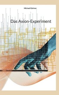 Das Axion-Experiment