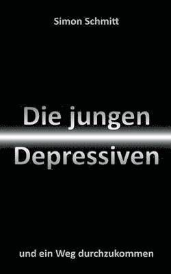 Simon Schmitt - jungen Depressiven, Häftad