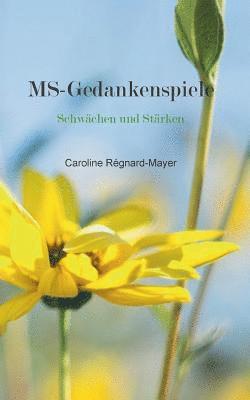 Caroline Régnard-Mayer - MS - Gedankenspiele, Häftad