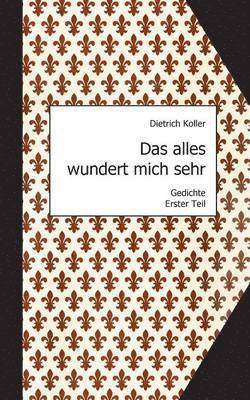alles wundert mich sehr
