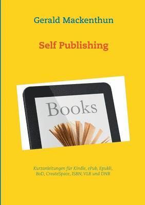 Gerald Mackenthun - Self-Publishing, Häftad