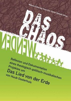 Melanie Gehenzig, Kees Kok, Stefan Rostock - Chaos wenden, Häftad