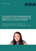 Unterscheidet sich die Sprachkompetenz bei Jugendlichen im Alter von 13 bis 16 Jahren im Hinblick auf das Geschlecht in Sdtirol?