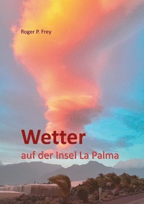 Wetter auf der Insel La Palma