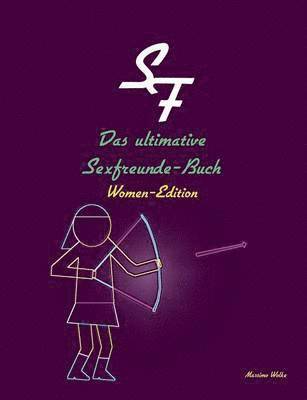 Massimo Wolke - ultimative Sexfreunde-Buch - Women-Edition, Häftad
