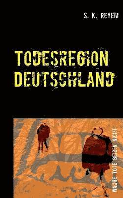 S K Reyem - Todesregion Deutschland, Häftad. Tillgänglighet: Lägg i varukorg