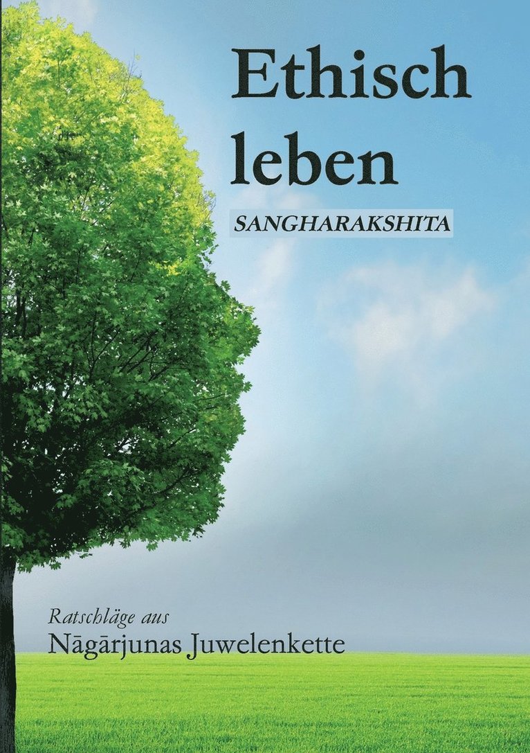 Sangharakshita, Buddhawege E V - Ethisch leben, Häftad