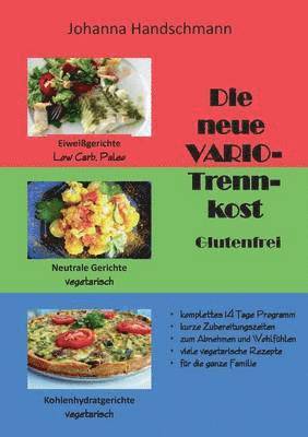 Johanna Handschmann - neue VARIO-Trennkost glutenfrei, Häftad