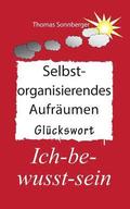 Selbstorganisierendes Aufrumen