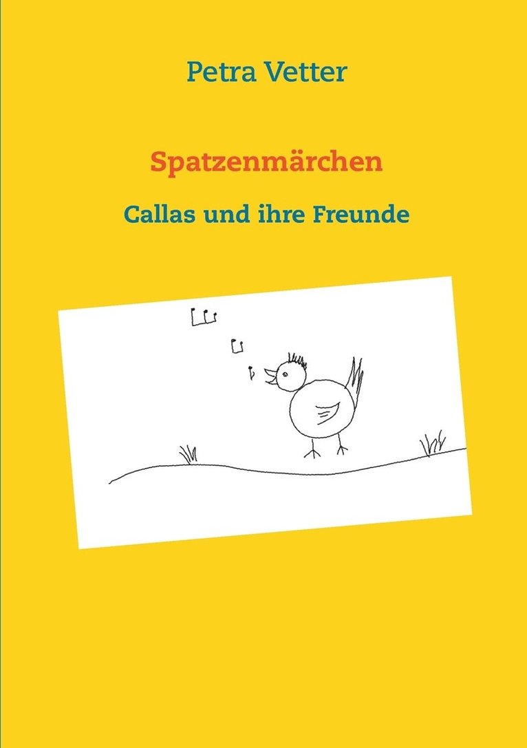Petra Vetter - Spatzenmärchen, Häftad. Tillgänglighet: Lägg i varukorg