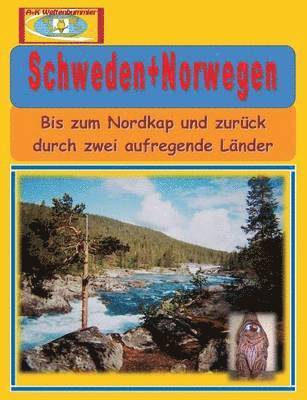 A + K Weltenbummler - Schweden+Norwegen, Häftad