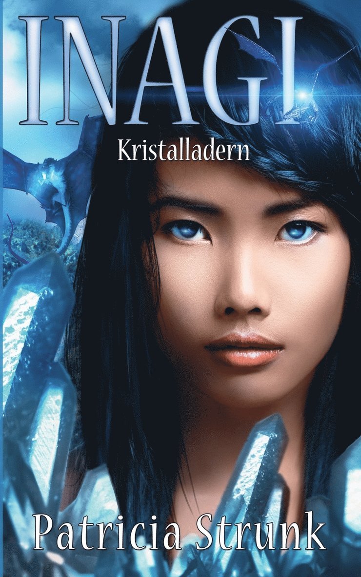 Patricia Strunk - Kristalladern, Häftad