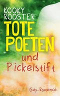 Tote Poeten und Pickelstift