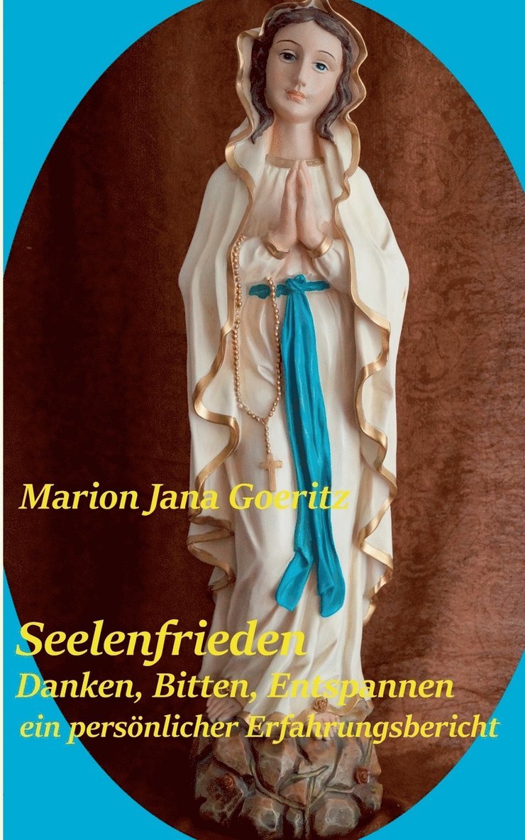 Marion Jana Goeritz - Seelenfrieden, Häftad. Tillgänglighet: Lägg i varukorg