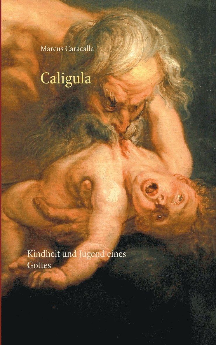 Marcus Caracalla - Caligula, Häftad. Tillgänglighet: Lägg i varukorg