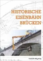 Historische Eisenbahnbrücken, Häftad. Tillgänglighet: Lägg i varukorg