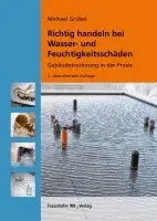 Michael Grübel - Richtig handeln bei Wasser- und Feuchtigkeitsschäden, Häftad. Tillgänglighet: Lägg i varukorg