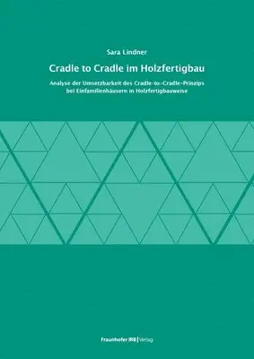 Sara Lindner - Cradle to Cradle im Holzfertigbau., Häftad. Tillgänglighet: Lägg i varukorg