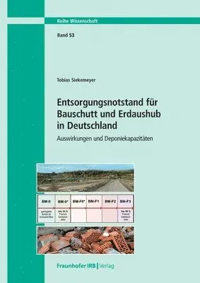 Tobias Siekemeyer - Entsorgungsnotstand für Bauschutt und Erdaushub, Häftad. Tillgänglighet: Lägg i varukorg