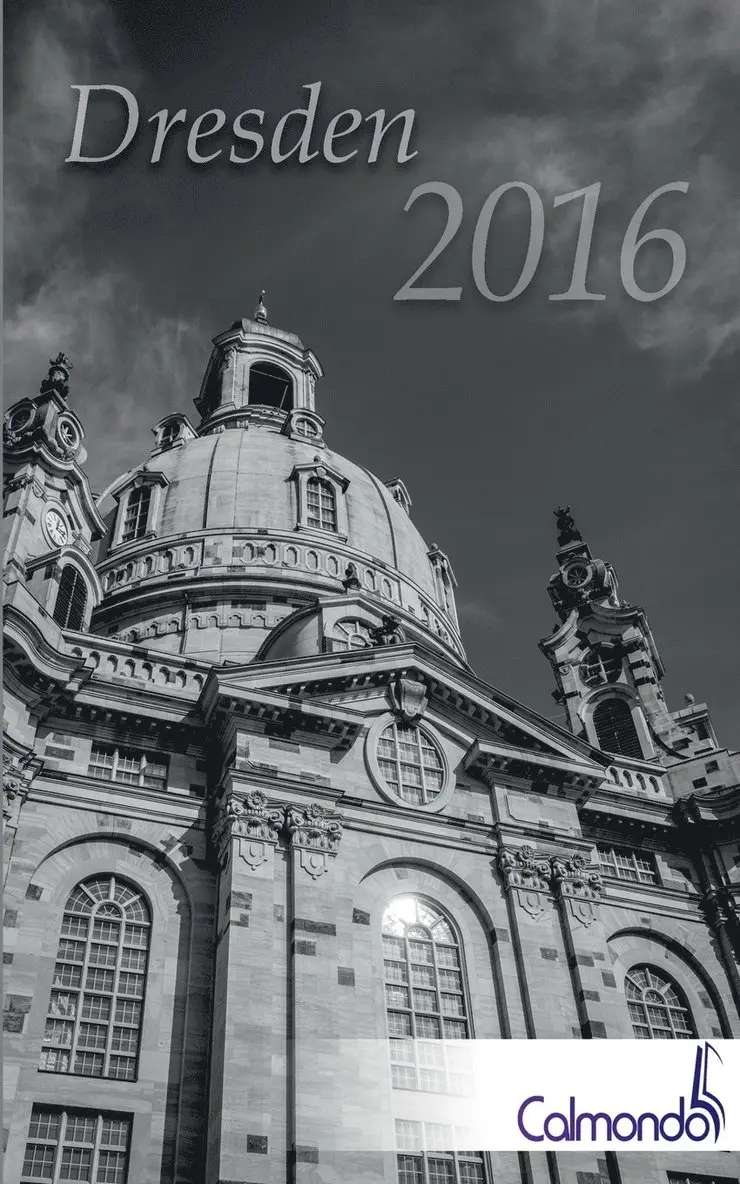 Dirk Schwenecke, Calmondo - Buchkalender Dresden 2016 - Kalender / Terminplaner - 12x19cm - 31 schwarz-weiß-Aufnahmen - 1 Woche 1 Seite, Häftad. Tillgänglighet: Lägg i varukorg