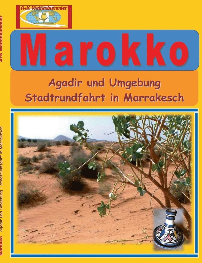 A + K Weltenbummler - Marokko, Häftad
