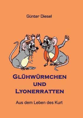 Günter Diesel - Glühwürmchen und Lyonerratten, Häftad. Tillgänglighet: Lägg i varukorg