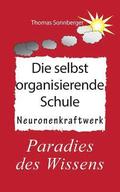 selbstorganisierende Schule