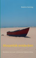 Mosambik entdecken
