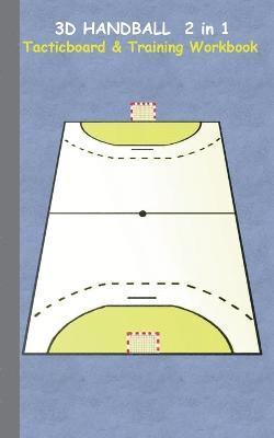 Theo Von Taane - 3D Handball 2 in 1 Tacticboard and Training Book, Häftad