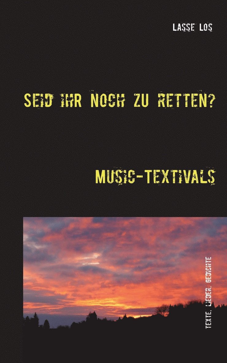 Lasse Los - Seid ihr noch zu retten?, Häftad