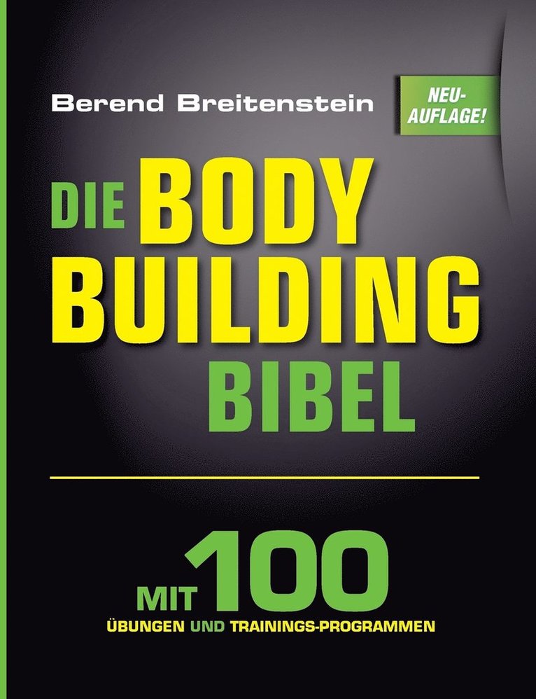Berend Breitenstein - Bodybuilding-Bibel, Häftad. Tillgänglighet: Lägg i varukorg