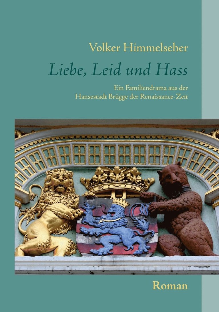 Volker Himmelseher - Liebe, Leid und Hass, Häftad