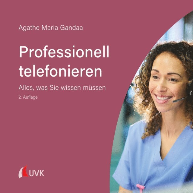 Agathe Maria Gandaa - Professionell telefonieren, E-bok