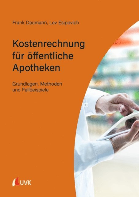 Lev Esipovich, Frank Daumann - Kostenrechnung für öffentliche Apotheken, E-bok