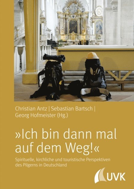 Georg Hofmeister, Sebastian Bartsch, Christian Antz - "Ich bin dann mal auf dem Weg!", E-bok