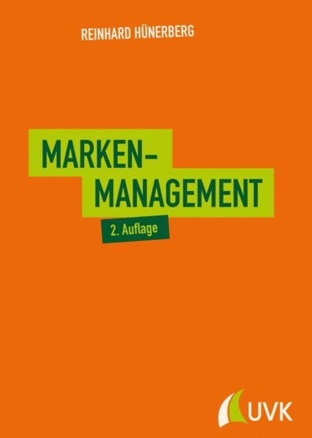 Reinhard Hunerberg - Markenmanagement, E-bok