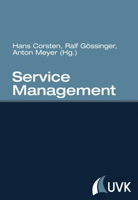 Anton Meyer, Ralf Gossinger, Hans Corsten - Service Management, E-bok